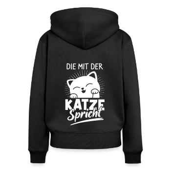 Die Mit Der Katze Spricht Katzenfan Cat Katzenlieb - Frauen Premium Bio Zip Hoodie - Schwarz - Hinten - Julia (174cm)