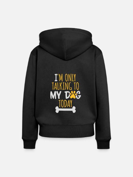 only talking to dog - Frauen Premium Bio Zip Hoodie - Schwarz