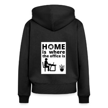 Homeoffice - Home is where the office is - Frauen Premium Bio Zip Hoodie - Schwarz - Hinten - Julia (174cm)