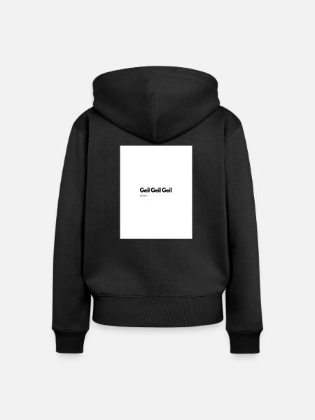 Geil Geil Geil - Frauen Premium Bio Zip Hoodie - Schwarz