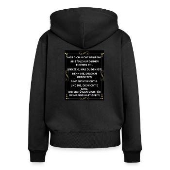 Motivation Zielsetzung Stil Selbstvertrauen - Frauen Premium Bio Zip Hoodie - Schwarz - Hinten - Julia (174cm)