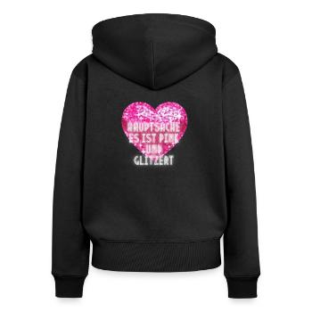 Hauptsache es ist pink und glitzert - Frauen Premium Bio Zip Hoodie - Schwarz - Hinten - Julia (174cm)