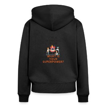 Arbeitende Mama - lustiger Spruch - Powerfrau - Frauen Premium Bio Zip Hoodie - Schwarz - Hinten - Julia (174cm)