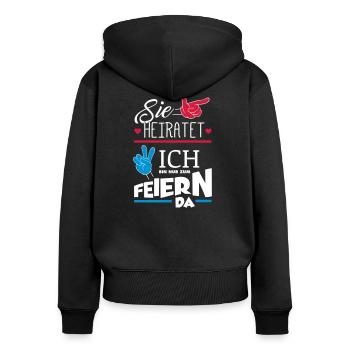 SIE HEIRATET JGA - Frauen Premium Bio Zip Hoodie - Schwarz - Hinten - Julia (174cm)