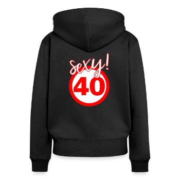 40e anniversaire panneau de signalisation sexy - Sweat à capuche zippé Premium bio Femme - noir - Dos - Julia (174cm)