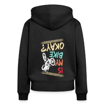 Is My Bike Okay Fahrrad Geschenk Fahrrad BMX MTB - Frauen Premium Bio Zip Hoodie - Schwarz - Hinten - Julia (174cm)