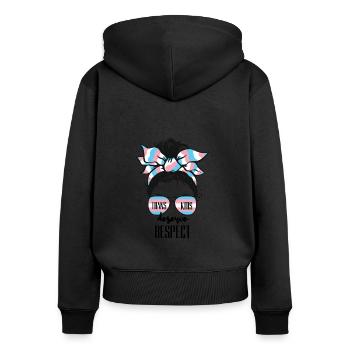 Trans Kids Deserve Respect LGBTQ Pride - Frauen Premium Bio Zip Hoodie - Schwarz - Hinten - Julia (174cm)
