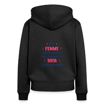 Une femme formidable toujours tata execeptionelle - Sweat à capuche zippé Premium bio Femme - noir - Dos - Julia (174cm)