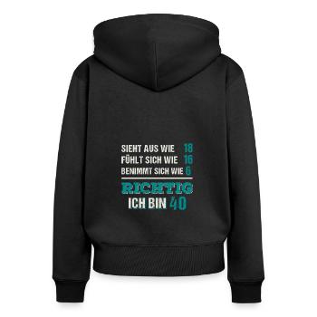 Ich Bin 40. Geburtstagsgeschenk Geburtstag Vierzig - Frauen Premium Bio Zip Hoodie - Schwarz - Hinten - Julia (174cm)