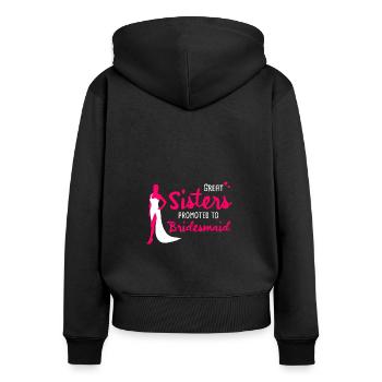 Junggesellenabschied Hochzeit Braut Trauzeugin - Frauen Premium Bio Zip Hoodie - Schwarz - Hinten - Julia (174cm)