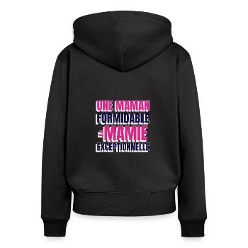 Une maman formidable donne toujours une mamie... - Sweat à capuche zippé Premium bio Femme - noir - Dos - Julia (174cm)