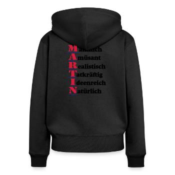 Martin ,Vorname,Namensschild,Name,Fun Shirt (25) - Frauen Premium Bio Zip Hoodie - Schwarz - Hinten - Julia (174cm)