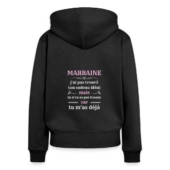 marraine filleul tu mas deja humour marraine drole - Sweat à capuche zippé Premium bio Femme - noir - Dos - Julia (174cm)