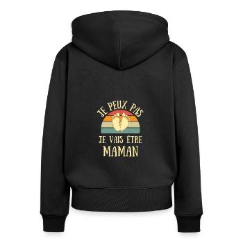 je peux pas je vais etre maman annonce grossesse - Sweat à capuche zippé Premium bio Femme - noir - Dos - Julia (174cm)