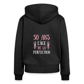 50 ans perfection femme humour cadeau anniversaire - Sweat à capuche zippé Premium bio Femme - noir - Dos - Julia (174cm)