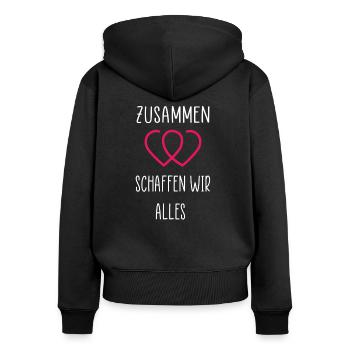 Herz Liebe Spruch Zusammen schaffen wir alles - Frauen Premium Bio Zip Hoodie - Schwarz - Hinten - Julia (174cm)