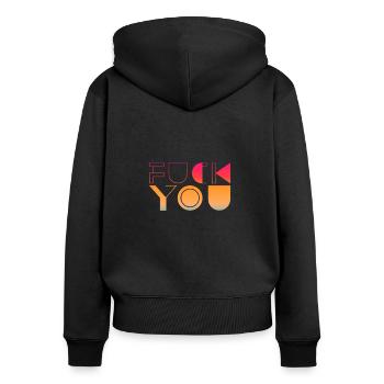 Fuck You - Fuck Off - Provokativ - Frauen Premium Bio Zip Hoodie - Schwarz - Hinten - Julia (174cm)
