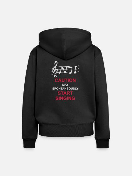 may spontaneously start singing - Frauen Premium Bio Zip Hoodie - Schwarz