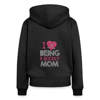 I love being a hockey mom - Women's Premium Organic Zip Hoodie - black - Back - Julia (174cm)