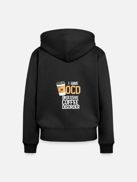 Obsessive Coffee Disorder - Frauen Premium Bio Zip Hoodie - Schwarz