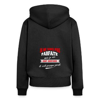Pas parfaite mais haut savoyarde - Sweat à capuche zippé Premium bio Femme - noir - Dos - Julia (174cm)