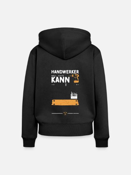 Handwerker Weil Ich's Kann - Frauen Premium Bio Zip Hoodie - Schwarz