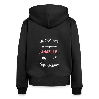 Je suis une Anaelle qui déchire - Sweat à capuche zippé Premium bio Femme - noir - Dos - Julia (174cm)