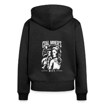 Kohle Bergarbeiter Ehefrau Geschenk - Frauen Premium Bio Zip Hoodie - Schwarz - Hinten - Julia (174cm)