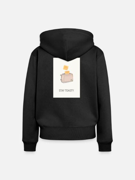 Stay Toasty – witziger Küchen Spruch - Frauen Premium Bio Zip Hoodie - Schwarz