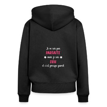 Je ne suis pas parfaite mais drh - Sweat à capuche zippé Premium bio Femme - noir - Dos - Julia (174cm)
