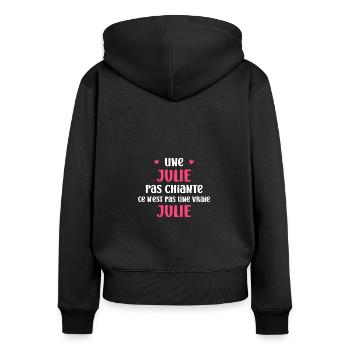Pas chiante ce n'est pas un vraie julie - Sweat à capuche zippé Premium bio Femme - noir - Dos - Julia (174cm)
