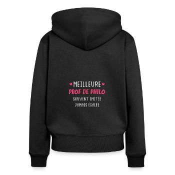 Souvent imitée jamais égalée meilleure prof philo - Sweat à capuche zippé Premium bio Femme - noir - Dos - Julia (174cm)
