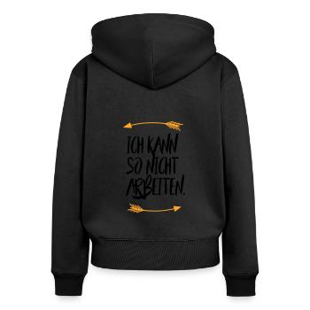 Sprüche Ich kann so nicht arbeiten - Frauen Premium Bio Zip Hoodie - Schwarz - Hinten - Julia (174cm)
