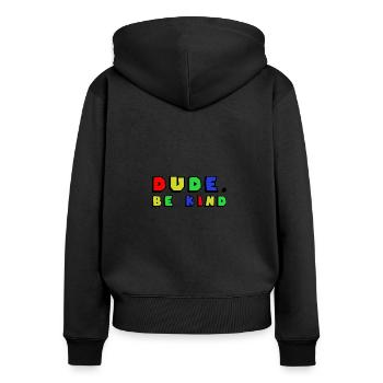 Dude Be Child Anti Intimidation - Sweat à capuche zippé Premium bio Femme - noir - Dos - Julia (174cm)
