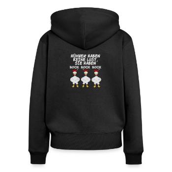Shirt - chickens do not feel like it. Buck Bock Bock - Women's Premium Organic Zip Hoodie - black - Back - Julia (174cm)