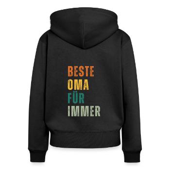 Witziges Oma T-Shirt Designs als Geschenkidee - Frauen Premium Bio Zip Hoodie - Schwarz - Hinten - Julia (174cm)