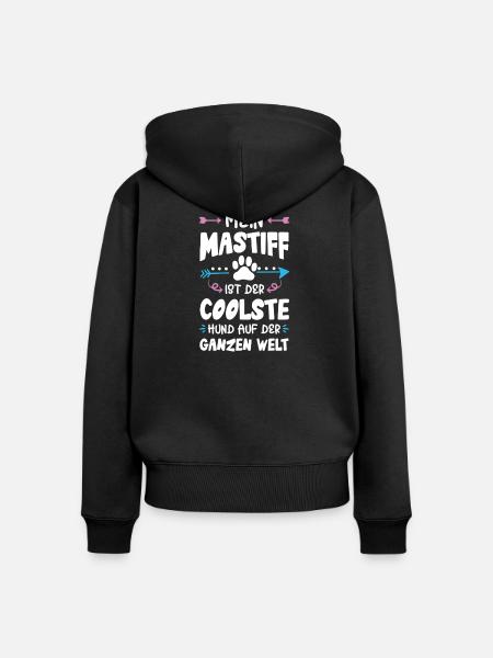 mastiff hund spruch - Frauen Premium Bio Zip Hoodie - Schwarz