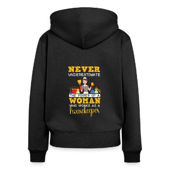 Putzfrau Spruch Reinigungskraft Putzfee - Frauen Premium Bio Zip Hoodie - Schwarz - Hinten - Julia (174cm)