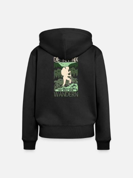 Wandern Sprüche Wanderer Wanderoutfits - Frauen Premium Bio Zip Hoodie - Schwarz