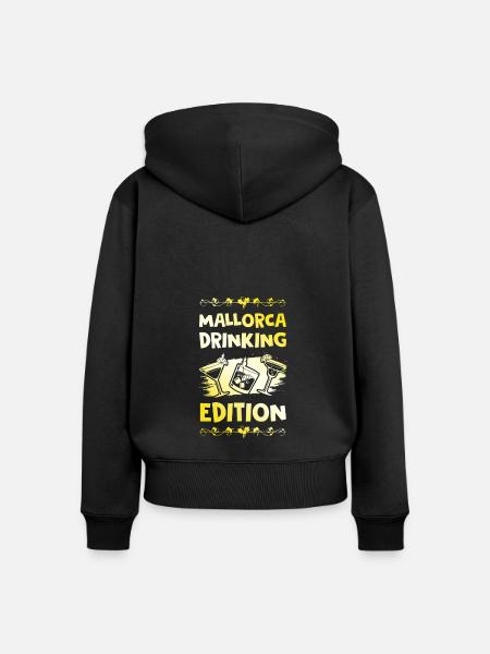 Mallorca Drinking Spruch - Frauen Premium Bio Zip Hoodie - Schwarz
