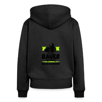 Ist der Bauer ruiniert Demostration Protest - Frauen Premium Bio Zip Hoodie - Schwarz - Hinten - Julia (174cm)