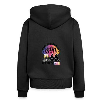 Geburtstag 66 Party People Fete Dancing Tanzen - Frauen Premium Bio Zip Hoodie - Schwarz - Hinten - Julia (174cm)
