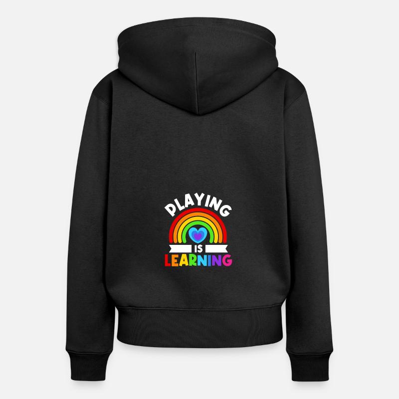 Jouer, c’est apprendre Enseignant École primaire préscolaire - Sweat à capuche zippé Premium bio Femme - noir