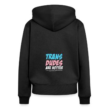 Les mecs trans sont plus chauds que la fierté transgenre - Sweat à capuche zippé Premium bio Femme - noir - Dos - Julia (174cm)