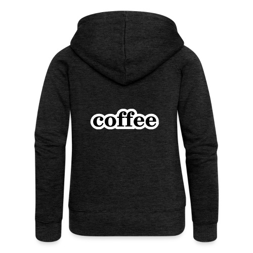 Kaffee - Frauen Premium Kapuzenjacke