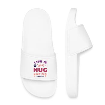 Life is Short, Hug Your Dog - Kids’ Pool Sliders - white - Front