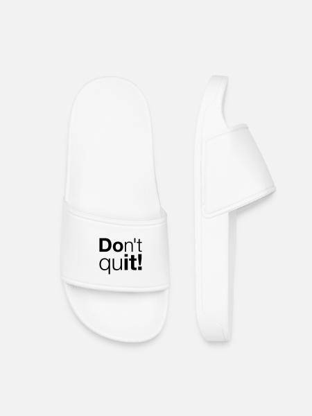 Motivation Don't quit do it - Kids’ Pool Sliders - white