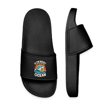 IF IM MOODY GIVVE ME THE OCEAN Funny Shark Ocean - Kids’ Pool Sliders - black - Front
