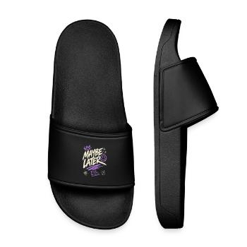 Maybe Later – No Rush No Stress No Problem - Kids’ Pool Sliders - black - Front