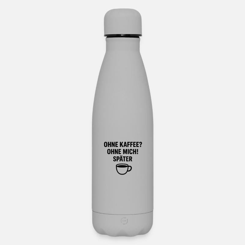 Tasse à café avec dicton et humour - Bouteille isotherme SOFT TOUCH 500 ml - gris